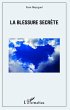 La blessure secrète (eBook, PDF) - Bild 1
