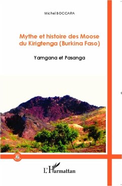 Cover Mythe et histoire des Moose du Kirigtenga (Burkina Faso) (eBook, PDF)