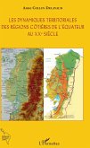 Les dynamiques territoriales des régions côtières de l'Equateur au XXe siècle (eBook, PDF)