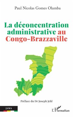 Cover La déconcentration administrative au Congo-Brazzaville (eBook, PDF)