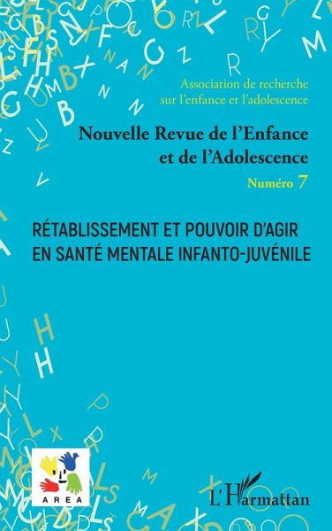 Rétablissement et pouvoir d'agir en santé mentale infanto-juvénile (eBook, PDF) Rétablissement et pouvoir d'agir en santé mentale infanto-juvénile (eBook, PDF)