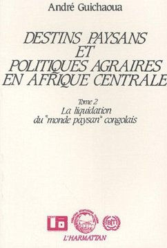 Cover Destins paysans et politiques agraires en Afrique Centrale (eBook, PDF)