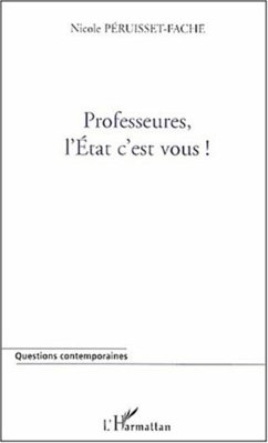 Cover PROFESSEURES, L'ETAT C'EST VOUS ! (eBook, PDF)
