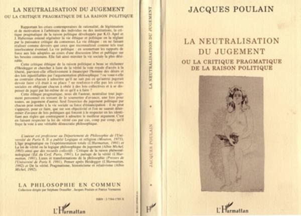 La neutralisation du jugement ou la critique pragmatique de la raison politique (eBook, PDF)