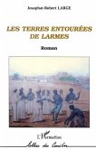 LES TERRES ENTOURÉES DE LARMES (eBook, PDF)