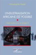 L'industrialisation africaine est... - Bild 1