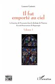 Il fut emporté au ciel (eBook, PDF)