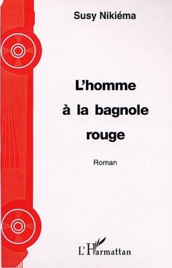 Cover L'HOMME À LA BAGNOLE ROUGE (eBook, PDF)