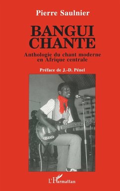 Bangui chante (eBook, PDF) - Saulnier