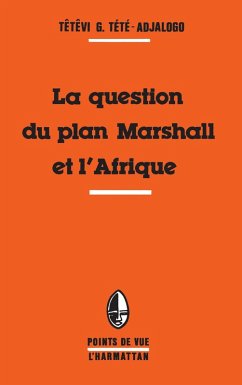 Cover La question du plan Marshall et l'Afrique (eBook, PDF)