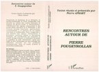 Rencontres autour de Pierre Fougeyrollas (eBook, PDF)