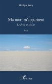 Ma mort m'appartient (eBook, PDF)