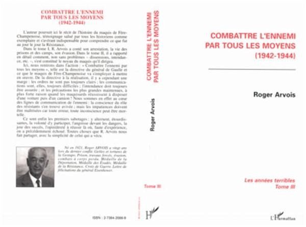 Combattre l'ennemi par tous les moyens (1942-1944) (eBook, PDF)
