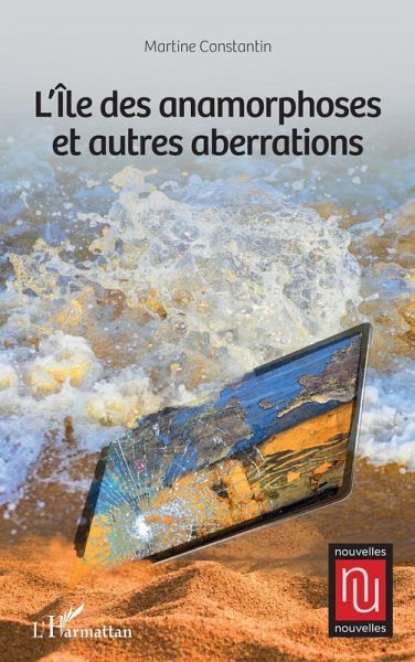 L'île des anamorphoses et autres aberrations (eBook, PDF) L'île des anamorphoses et autres aberrations (eBook, PDF)