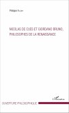 Nicolas de Cues et Giordano Bruno, philosophe de la Renaissance (eBook, PDF)