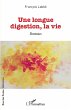 Une longue digestion, la vie (eBook,... - Bild 1