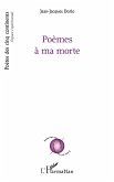 Poèmes à ma morte (eBook, PDF)