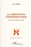 La médiation thérapeutique (eBook, PDF)