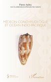 MEDECIN CONCHYLIOLOGUE ET OCEAN INDO PACIFIQUE (eBook, PDF)