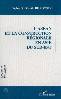 Cover L'asean et la Construction Régionale en Asie du Sud-Est (eBook, PDF)