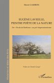 Eugène Lavieille, peintre poète de la nature (eBook, ePUB)