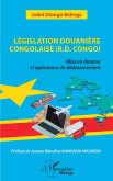 Législation douanière congolaise (R.D.Congo) (eBook, PDF)