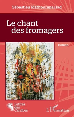 Le chant des fromagers (eBook, PDF) Cover Le chant des fromagers (eBook, PDF)