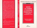 Marché du logement et stratégies résidentielles : une approche de géographie sociale (eBook, PDF)