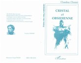 Cristal et obsidienne (eBook, PDF) Cristal et obsidienne (eBook, PDF)