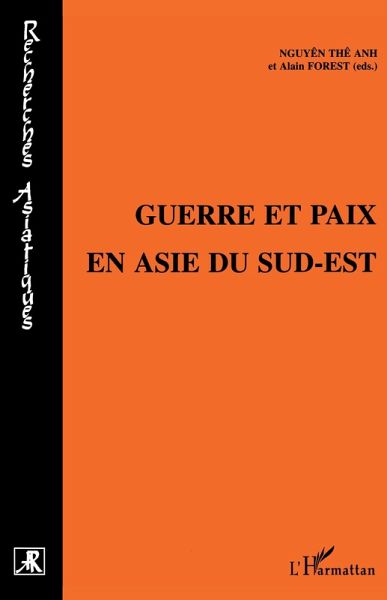 Guerre et Paix en Asie du Sud-Est (eBook, PDF)