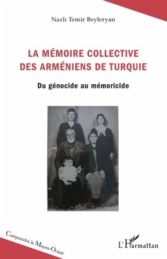 Cover La mémoire collective des Arméniens de Turquie (eBook, PDF)
