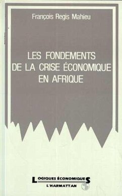 Cover Les fondements de la crise économique en Afrique (eBook, PDF)