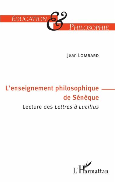 L'enseignement philosophique de Sénèque (eBook, PDF)