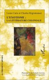 L'exotisme : la littérature coloniale (eBook, PDF)