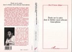 Etudes sur la satire dans le théâtre Ouest-Africain francophone (eBook, PDF)