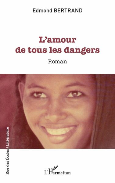 L'amour de tous les dangers (eBook, PDF)