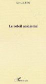 LE SOLEIL ASSASSINÉ (eBook, PDF)