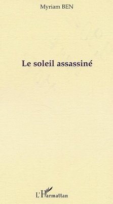 Cover LE SOLEIL ASSASSINÉ (eBook, PDF)