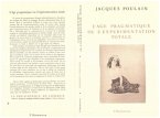 L'âge pragmatique ou l'expérimentation totale (eBook, PDF)