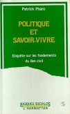 Politique et savoir-vivre (eBook, PDF) Politique et savoir-vivre (eBook, PDF)