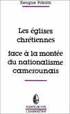 Les églises chrétiennes face à la montée du nationalisme camerounais (eBook, PDF)