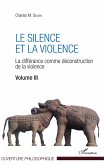 Le silence et la violence (eBook, PDF)