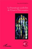 La Dramaturgie symboliste de l'Ouest à l'Est européen (eBook, PDF)