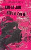 Kin-la joie, kin-la folie (eBook, PDF)