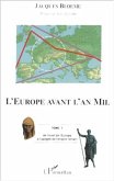 L'EUROPE AVANT L'AN MIL (eBook, PDF)