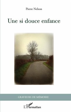 Une si douce enfance (eBook, PDF) Cover Une si douce enfance (eBook, PDF)