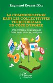 La communication dans les collectivités territoriales en Côte d'Ivoire (eBook, PDF)