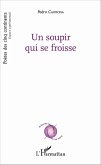 Un soupir qui se froisse (eBook, PDF)