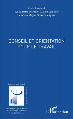 Conseil et orientation pour le travail (eBook, PDF) - Di Fabio; Lemoine; Majer; Salengros