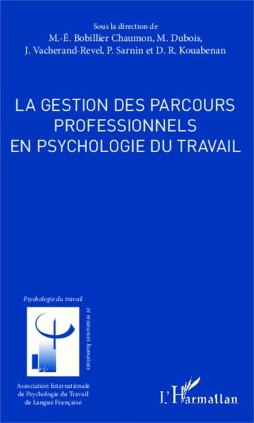 La gestion des parcours professionnels en psychologie du travail (eBook, PDF)